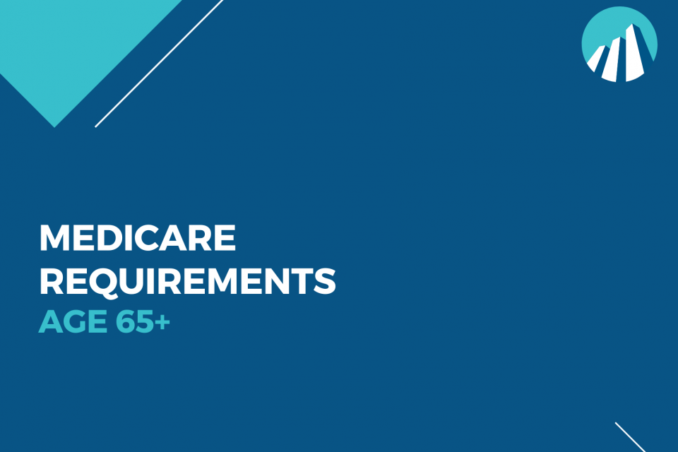 Medicare Requirements 